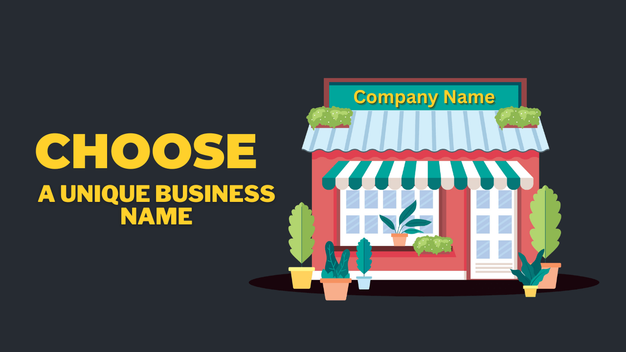 Choose a unique business name